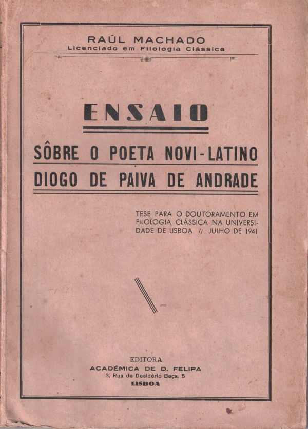 Ensaio sobre o poeta novi-latino Diogo de Paiva de Andrade